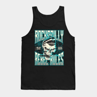 Rockabilly rebel rules Tank Top